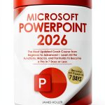 Microsoft PowerPoint Guide by James Holler Teaching Group, English-0
